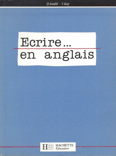 Ecrire... en anglais