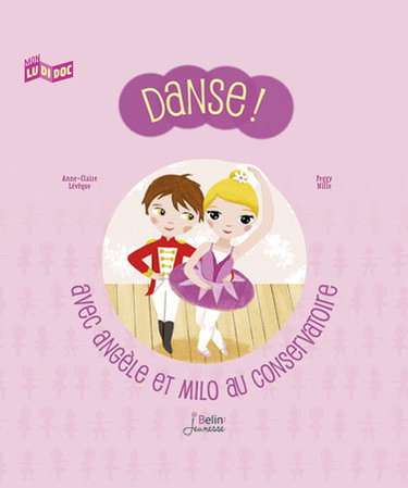 Danse ! : avec Angèle et Milo au conservatoire