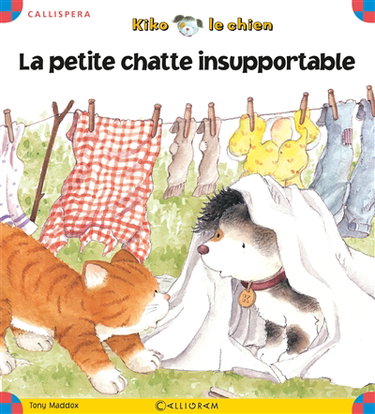 Kiko le chien. La petite chatte insupportable