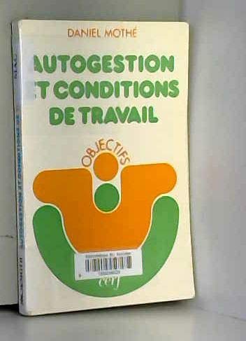Autogestion et conditions de travail