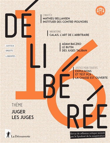 Délibérée, n° 16. Juger les juges