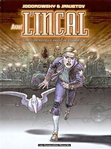 Avant l'Incal. Vol. 2. Détective privé de classe R