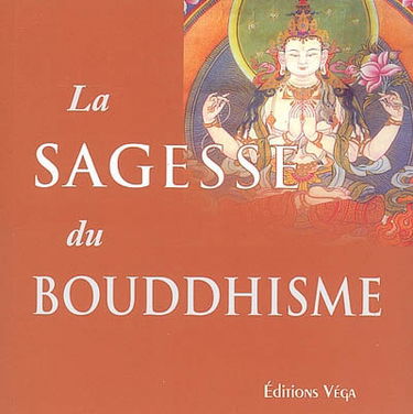La sagesse du bouddhisme