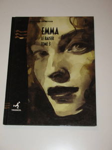 Emma. Vol. 3. Le baiser