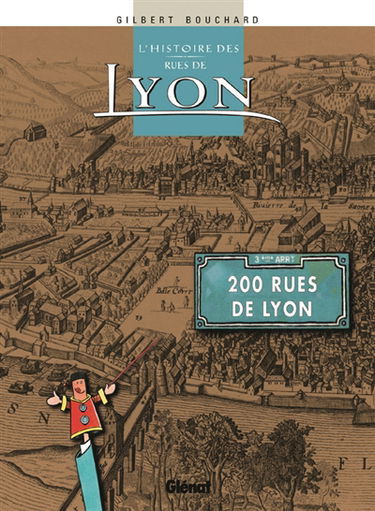 L'histoire des rues de Lyon