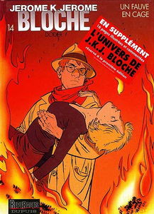 Jérôme K. Jérôme Bloche. Vol. 14. Un fauve en cage