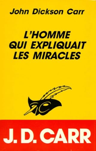 L'Homme qui expliquait les miracles