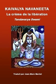 Couverture de Kaivakya navaneeta La creme de la liberation