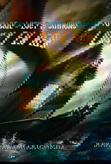 Le voyage de Lucy P. Simmons T2 - Lucy en mer