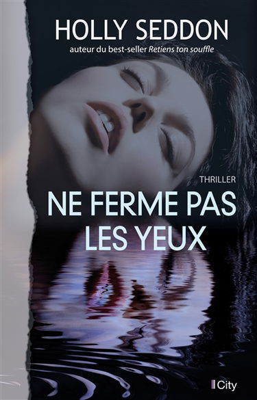 Ne ferme pas les yeux