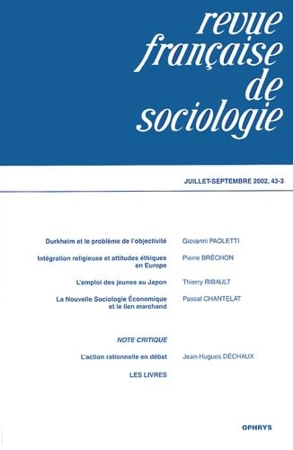 Couverture de Revue Francaise De Sociologie N° 43-3 Juillet-Septembre 2002 par Collectif