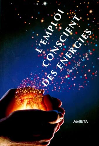 L'emploi conscient des énergies