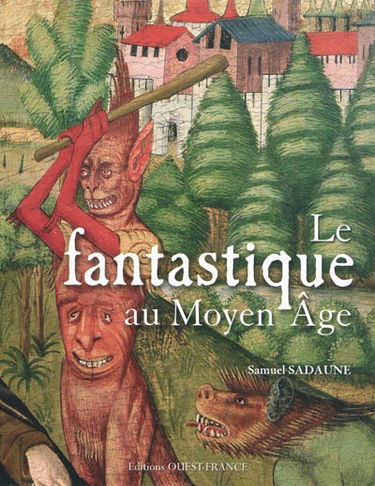 Le fantastique au Moyen Age