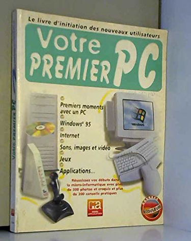 Votre premier PC