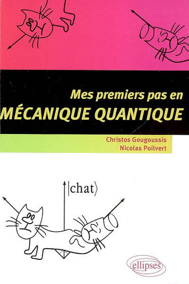 Mes premiers pas en mécanique quantique
