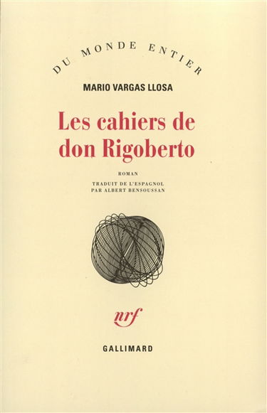 Les cahiers de Don Rigoberto