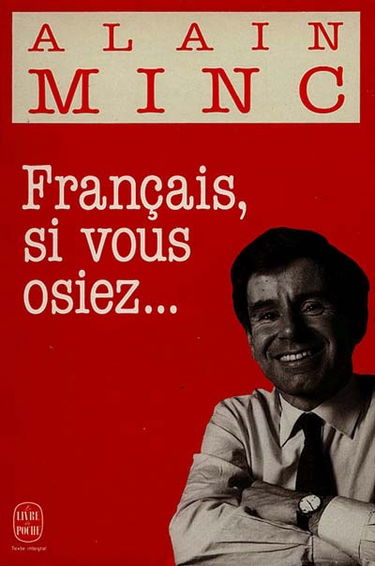 Français, si vous osiez...