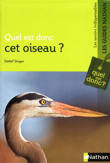 Quel est donc cet oiseau ?
