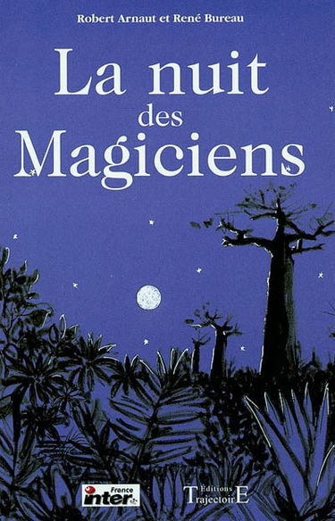 La nuit des magiciens