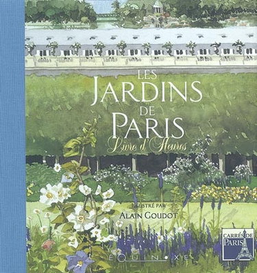 Couverture de Livre d'heures des jardins de Paris
