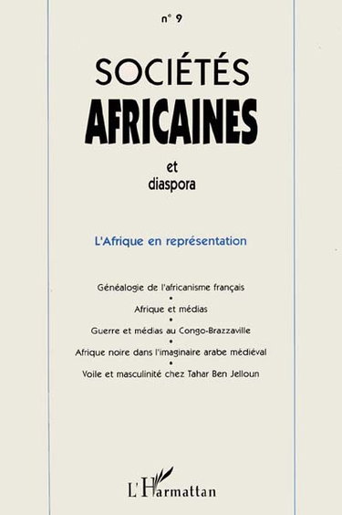 Couverture de Sociétés africaines et diaspora, n° 9. L'Afrique en représentation par Anonyme