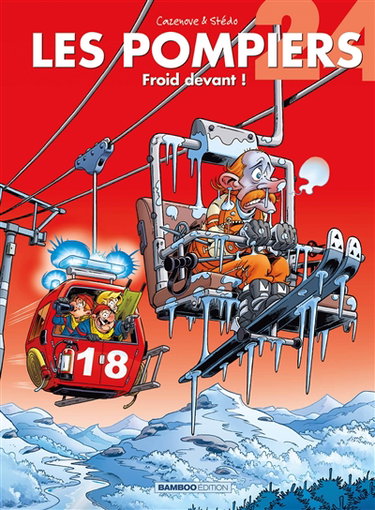 Couverture de Les pompiers. Vol. 24. Froid devant ! par Christophe Cazenove