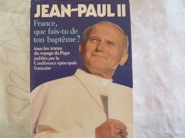 Jean-paul ii - france que fais-tu de ton bapteme?