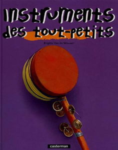 Les instruments des tout-petits