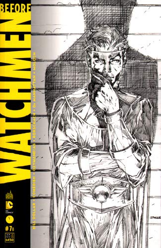 Before Watchmen, N° 7 :