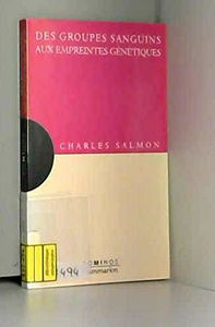 Des groupes sanguins aux empreintes génétiques