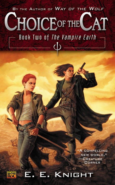 Couverture de Choice of the Cat: Book Two of the Vampire Earth