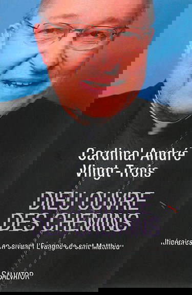 Dieu ouvre des chemins : itinéraires en suivant l'Evangile de saint Matthieu