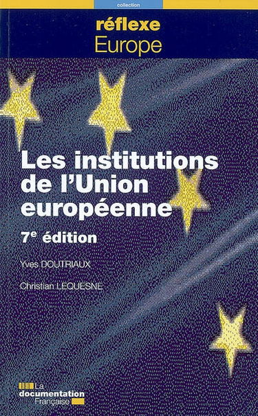 Les institutions de l'Union européenne