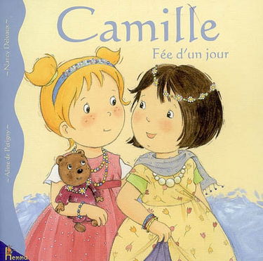 Camille. Vol. 23. Camille fée d'un jour