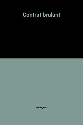 CONTRAT BRULANT