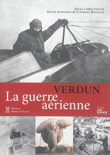 Verdun : la guerre aérienne