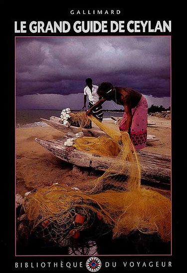 Le Grand guide de Ceylan : Sri Lanka