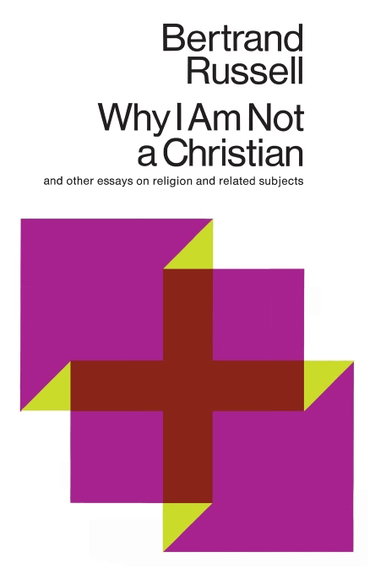 Couverture de Why I Am Not a Christian, and Other Essays on Religion and Related Subjects par Bertrand Russell