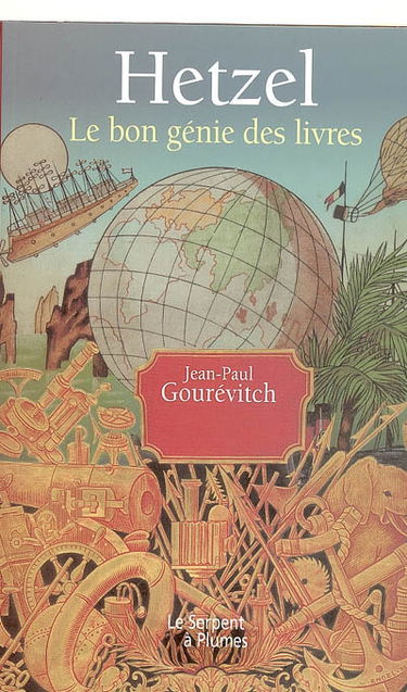 Hetzel : le bon génie des livres