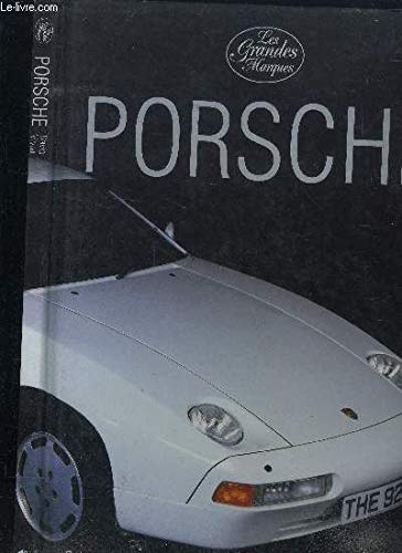 Porsche : les grandes marques