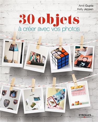 30 objets à créer avec vos photos
