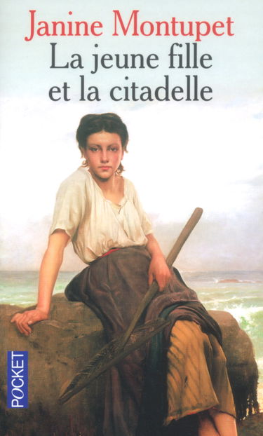 La jeune fille et la citadelle