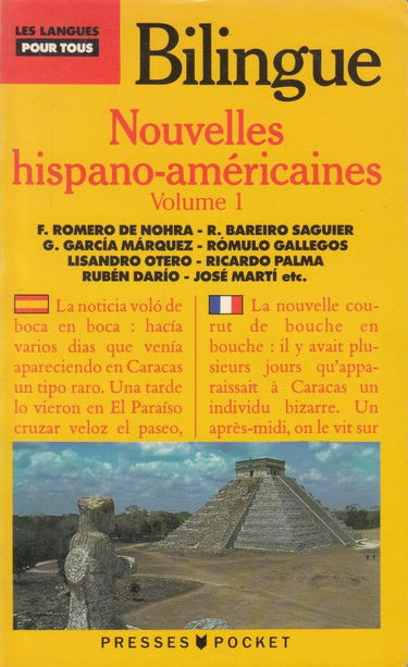 Nouvelles hispano-américaines. Vol. 1. Des Andes aux Caraïbes, mythe, légende et réalité. Cuentos hispanicoamericanos. Vol. 1. Des Andes aux Caraïbes, mythe, légende et réalité