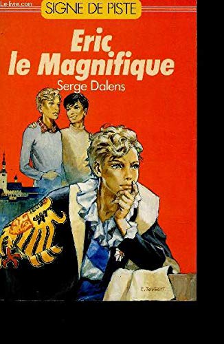 Eric le magnifique