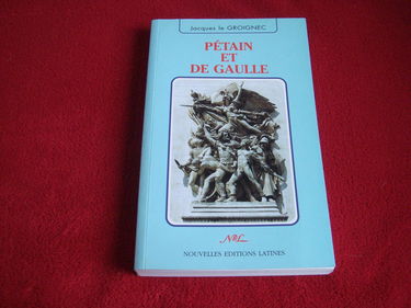 Pétain et de Gaulle