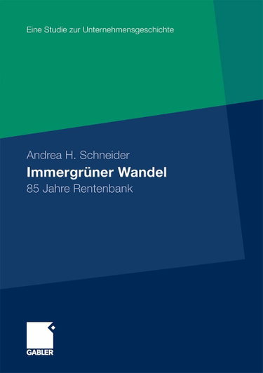 Couverture de Immergrüner Wandel: 85 Jahre Rentenbank