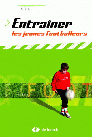 Entraîner les jeunes footballeurs