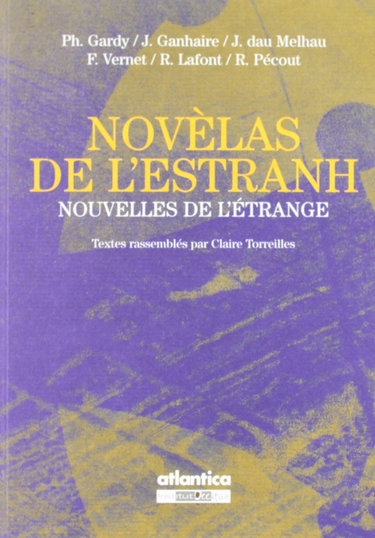 Novèlas de l'estranh. Nouvelles de l'étrange