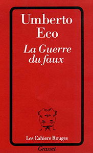 La Guerre du faux