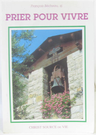 PRIER POUR VIVRE